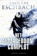 Het Armageddon-complot 9789045205489 Andreas Eschbach, Verzenden, Gelezen, Andreas Eschbach