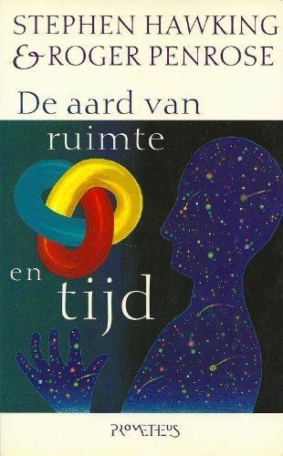 AARD VAN RUIMTE EN TIJD 9789053334249 Stephen Hawking, Boeken, Wetenschap, Zo goed als nieuw, Verzenden