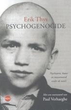 Psychogenocide 9789462670471 Erik Thys, Verzenden, Gelezen, Erik Thys