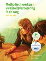 9789083251394 Methodisch werken en kwaliteitsverbetering ..., Boeken, Verzenden, Zo goed als nieuw, Iris Verhagen