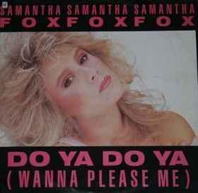 12 inch gebruikt - Samantha Fox - Do Ya Do Ya (Wanna Plea..., Cd's en Dvd's, Vinyl Singles, Zo goed als nieuw, Verzenden