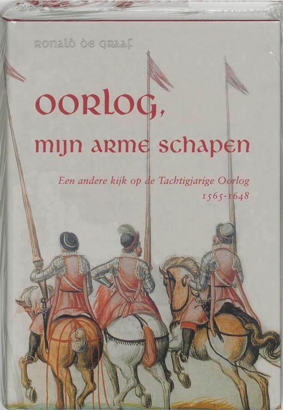 Oorlog, mijn arme schapen 9789051942729 R. de Graaf, Boeken, Geschiedenis | Wereld, Zo goed als nieuw, Verzenden