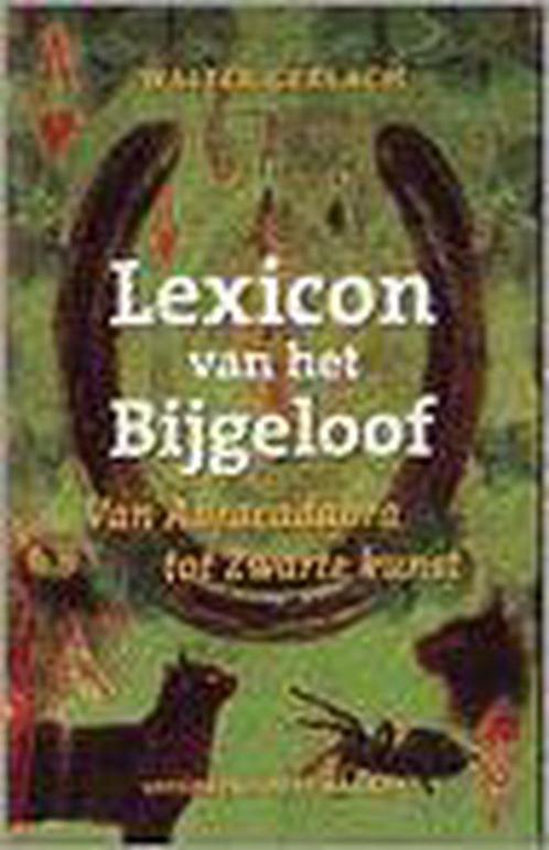 NIEUW LEXICON VAN HET BIJGELOOF 9789035121980 W. Gerlach, Boeken, Encyclopedieën, Gelezen, Verzenden