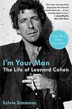 Simmons, Sylvie : Im Your Man: The Life of Leonard Cohen, Boeken, Verzenden, Gelezen, Sylvie Simmons