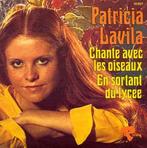 vinyl single 7 inch - Patricia Lavila - Chante Avec Les O..., Verzenden, Zo goed als nieuw