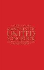 The Manchester United Songbook (Football Songs), Sport, Boeken, Gelezen, Sport Media, Verzenden