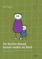 De hechte draad tussen ouder en kind 9789044136784, Boeken, Gelezen, Gerrit Vignero, Verzenden