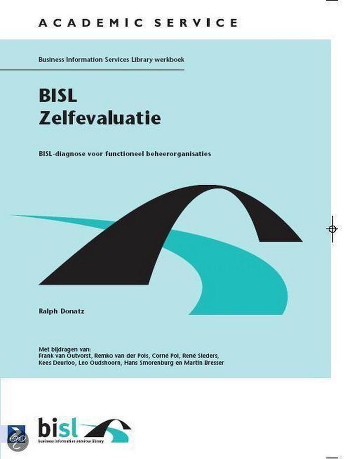 BISL Zelfevaluatie 9789012114295 R. Donatz, Boeken, Informatica en Computer, Gelezen, Verzenden