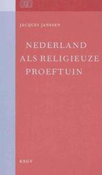 Nederland als religieuze proeftuin / Geestelijke, Boeken, Verzenden, Gelezen, J. Janssen