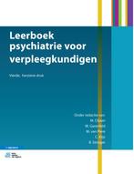 Leerboek psychiatrie voor verpleegkundigen 9789036823739, Boeken, Studieboeken en Cursussen, Zo goed als nieuw