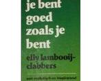 JE BENT GOED ZOALS JE BENT - JE BENT GOED ZOALS JE BENT, Ophalen of Verzenden, Nieuw