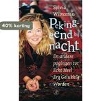 Pekingeend Bij Nacht 9789029564410 Sylvia Witteman, Verzenden, Gelezen, Sylvia Witteman