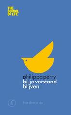 Bij je verstand blijven / The School of Life 9789029585088, Verzenden, Gelezen, Philippa Perry