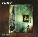 cd - Ruby - Salt Peter, Verzenden, Zo goed als nieuw