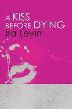 9781849015912 A Kiss Before Dying Ira Levin, Nieuw, Ira Levin, Verzenden