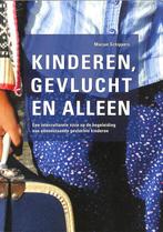 Kinderen gevlucht en alleen. Een interculturele visie op de, Boeken, Studieboeken en Cursussen, Verzenden, Zo goed als nieuw, M.T. drs. Schippers