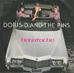 Doris D And The Pins - Heartache, Ophalen of Verzenden, Gebruikt