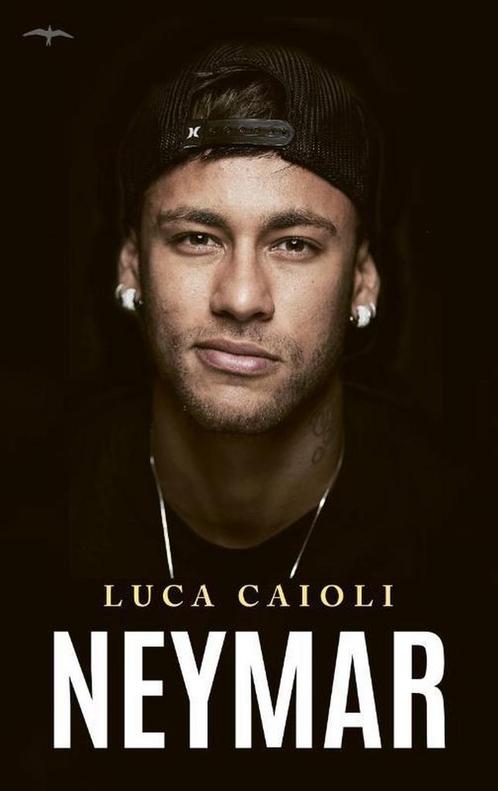 Neymar 9789400404168 Luca Caioli, Boeken, Literatuur, Gelezen, Verzenden