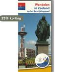 Wandelen in Zeeland / KNBLO 100-jarige Jubileumreeks, Verzenden, Gelezen, T. Klanke