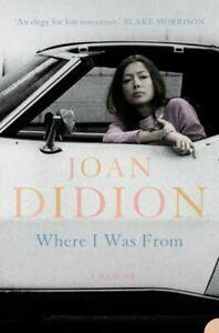 Where I was from by Joan Didion (Paperback), Boeken, Biografieën, Gelezen, Verzenden
