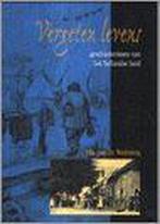 Vergeten levens / Publicaties van de IJsselacademie / 144, Boeken, Verzenden, Gelezen, Janwillem van de Wetering