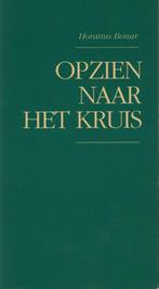 Opzien naar het kruis 9789061404811 Horatius Bonar, Verzenden, Gelezen, Horatius Bonar