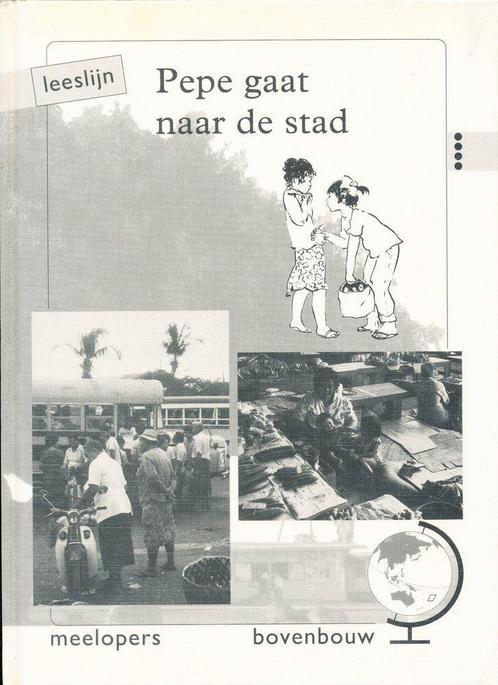 Leeslijn versie 1 Meelopers Pepe gaat naar de stad (3 stippe, Boeken, Schoolboeken, Nieuw, Verzenden