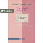 AVERECHTS HANDELEN, HET TWEELUIK OVER DE GEER IN LISSABON, Verzenden, Gelezen, H. Pos