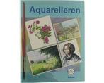 Aquarelleren - Aquarelleren, Boeken, Ophalen of Verzenden, Nieuw