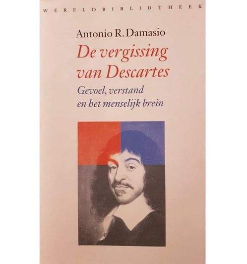 De vergissing van Descartes 9789028417014 Antonio R. Damasio, Boeken, Wetenschap, Gelezen, Verzenden