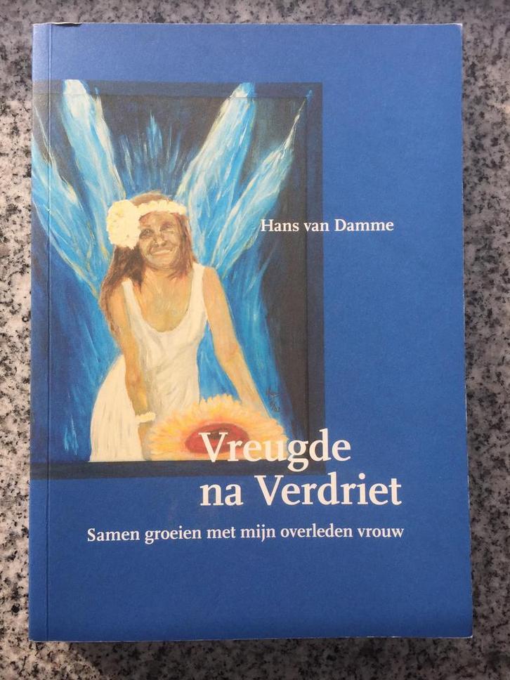 Vreugde na verdriet (Hans van Damme), Boeken, Psychologie, Persoonlijkheidsleer, Gelezen, Verzenden