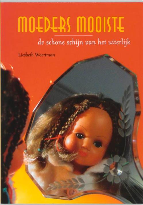 Moeders mooiste 9789026517389 L. Woertman, Boeken, Psychologie, Gelezen, Verzenden