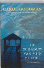 De schaduw van mijn moeder 9789044308396 C. Goodman, Verzenden, Gelezen, C. Goodman