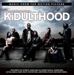 cd - Various - KiDULTHOOD: Music From The Motion Picture, Cd's en Dvd's, Verzenden, Zo goed als nieuw