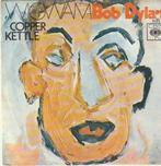 Bob Dylan - Wigwam + Copper kettle (Vinylsingle), Verzenden, Nieuw in verpakking