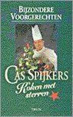 Bijzondere voorgerechten / Koken met sterren 9789051216370, Boeken, Verzenden, Zo goed als nieuw, C. Spijkers