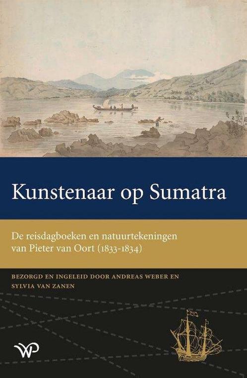 9789462494978 Kunstenaar op Sumatra | Tweedehands, Boeken, Biografieën, Zo goed als nieuw, Verzenden
