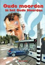 Ben de Raaf, Oude moorden in het oude noorden, Westland 17, Ophalen of Verzenden, Nieuw, Ben de Raaf, Fictie