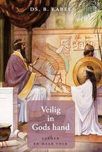 Veilig in Gods Hand 9789033129889 Labee, Verzenden, Gelezen, Labee