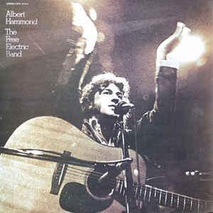 LP gebruikt - Albert Hammond - The Free Electric Band, Cd's en Dvd's, Vinyl | Rock, Zo goed als nieuw, Verzenden