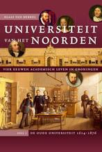Universiteit van het Noorden / 1 De oude universiteit,, Verzenden, Zo goed als nieuw, Klaas van Berkel