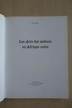 Boek van L. Meyer: Les Arts des metaux en Afrique noire, Antiek en Kunst