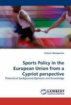 Sports Policy in the European Union from a Cypr., Boeken, Zo goed als nieuw, Verzenden, Alexopoulos, Antonis