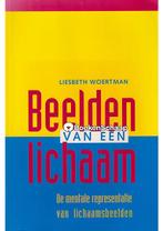 Beelden van een lichaam Liesbeth Woertman, Verzenden, Nieuw