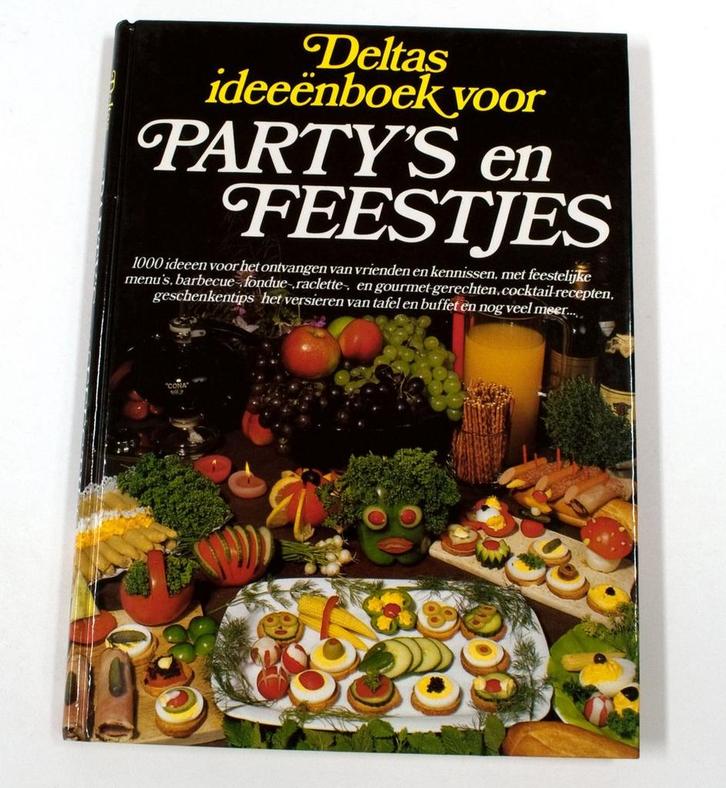Deltas ideeenboek voor partys en feestjes 9789024327584, Boeken, Kookboeken, Gelezen, Verzenden