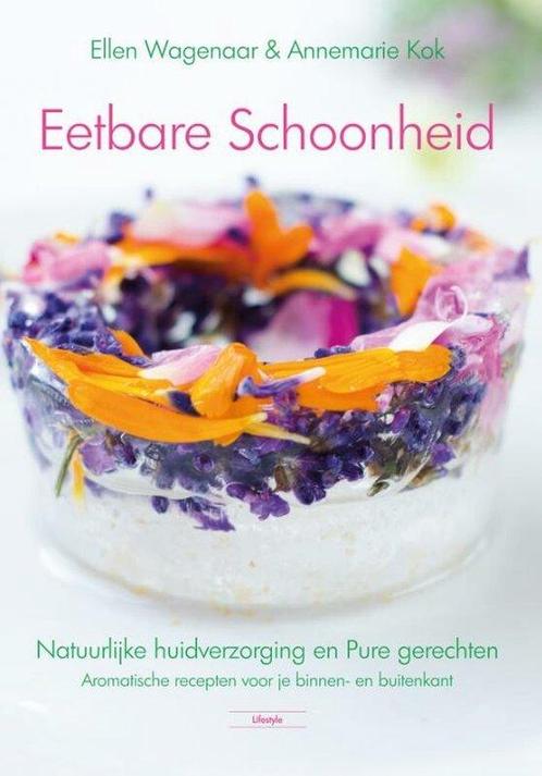9789463655316 Eetbare Schoonheid Ellen Wagenaar, Boeken, Studieboeken en Cursussen, Nieuw, Verzenden