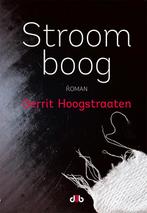 Stroomboog 9789078905882 Gerrit Hoogstraaten, Boeken, Verzenden, Zo goed als nieuw, Gerrit Hoogstraaten