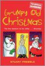 Grumpy Old Christmas 9780297851509 Stuart Prebble, Verzenden, Zo goed als nieuw, Stuart Prebble