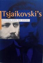 Tsjaikovskis muziek van de dans 9789080345812, Boeken, Verzenden, Zo goed als nieuw
