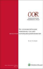 9789013165234 De civielrechtelijke inbedding van het besl..., Verzenden, Zo goed als nieuw, Wolters Kluwer Nederland B.V.